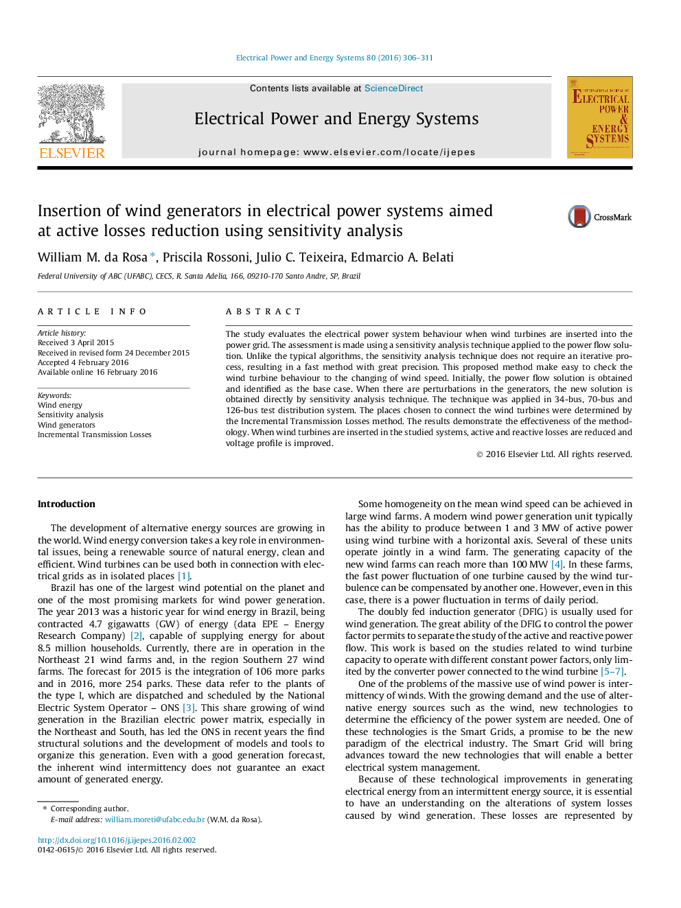 Insertion of wind generators in electrical power systems aimed at active losses reduction using sensitivity analysis