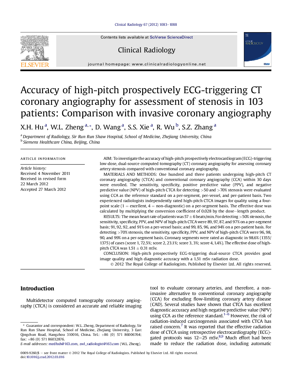 Accuracy of high-pitch prospectively ECG-triggering CT coronary angiography for assessment of stenosis in 103 patients: Comparison with invasive coronary angiography