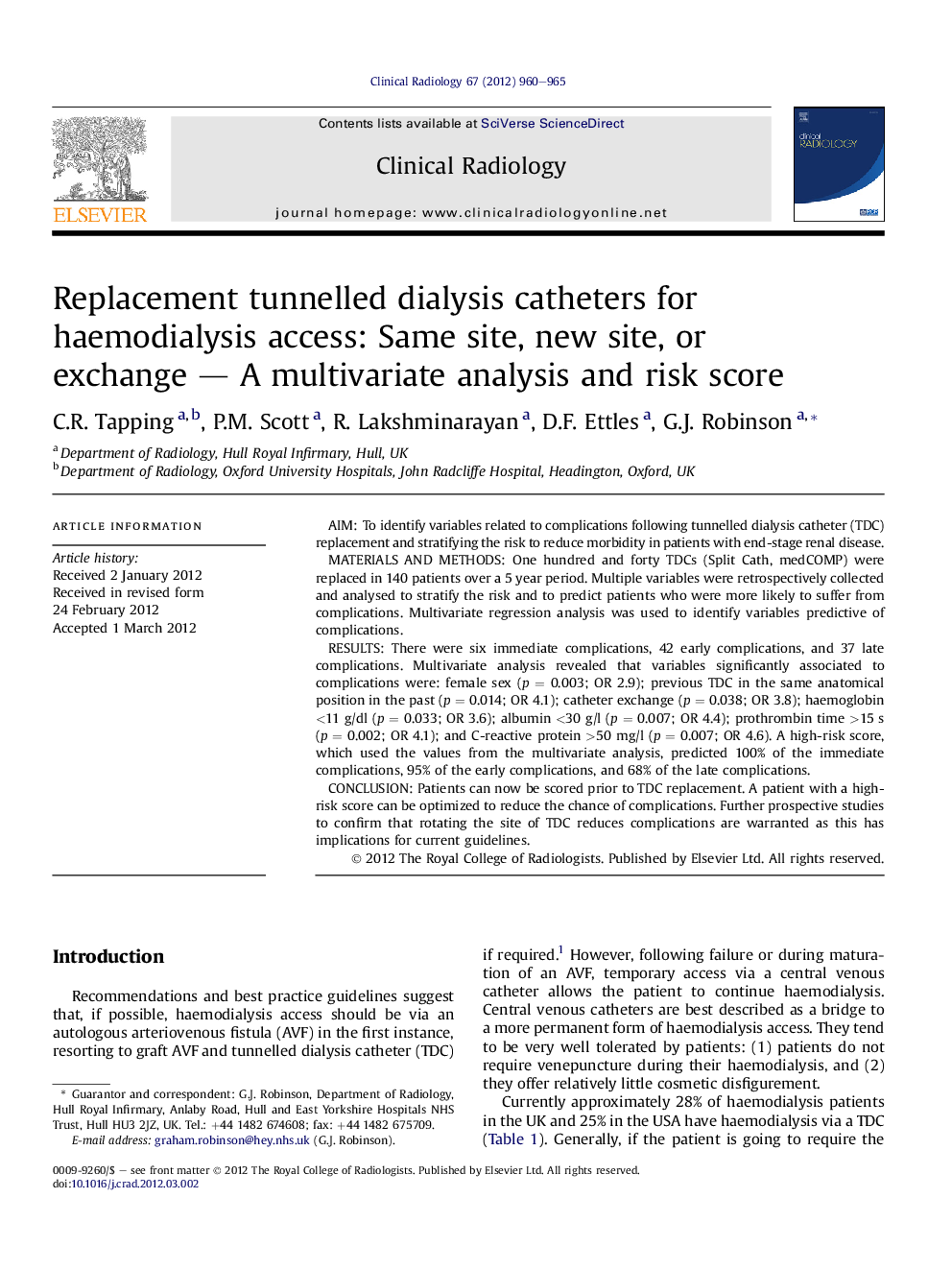 Replacement tunnelled dialysis catheters for haemodialysis access: Same site, new site, or exchange — A multivariate analysis and risk score