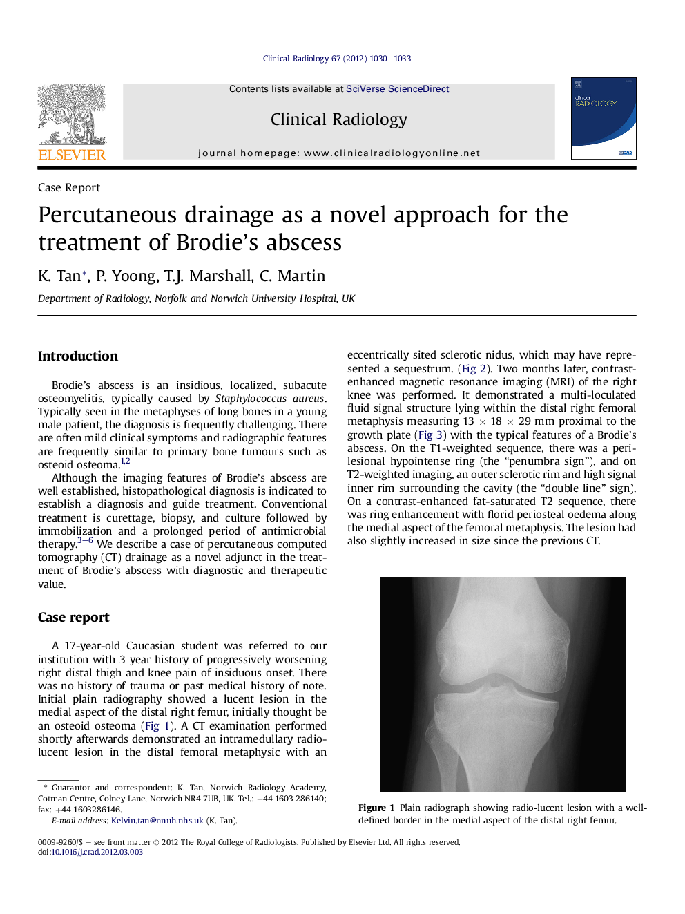 Percutaneous drainage as a novel approach for the treatment of Brodie's abscess