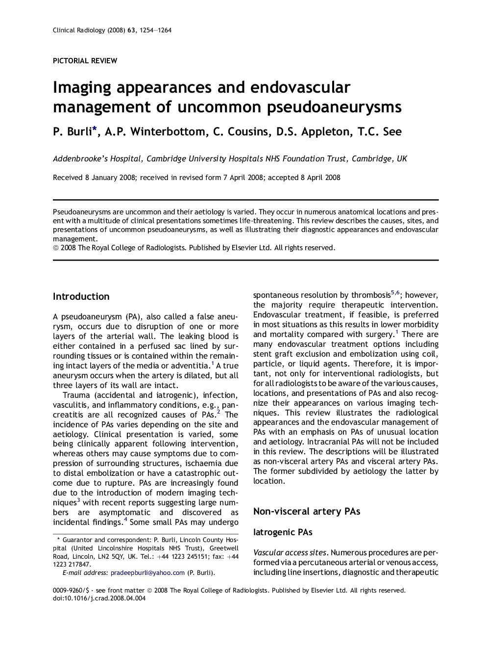 Imaging appearances and endovascular management of uncommon pseudoaneurysms