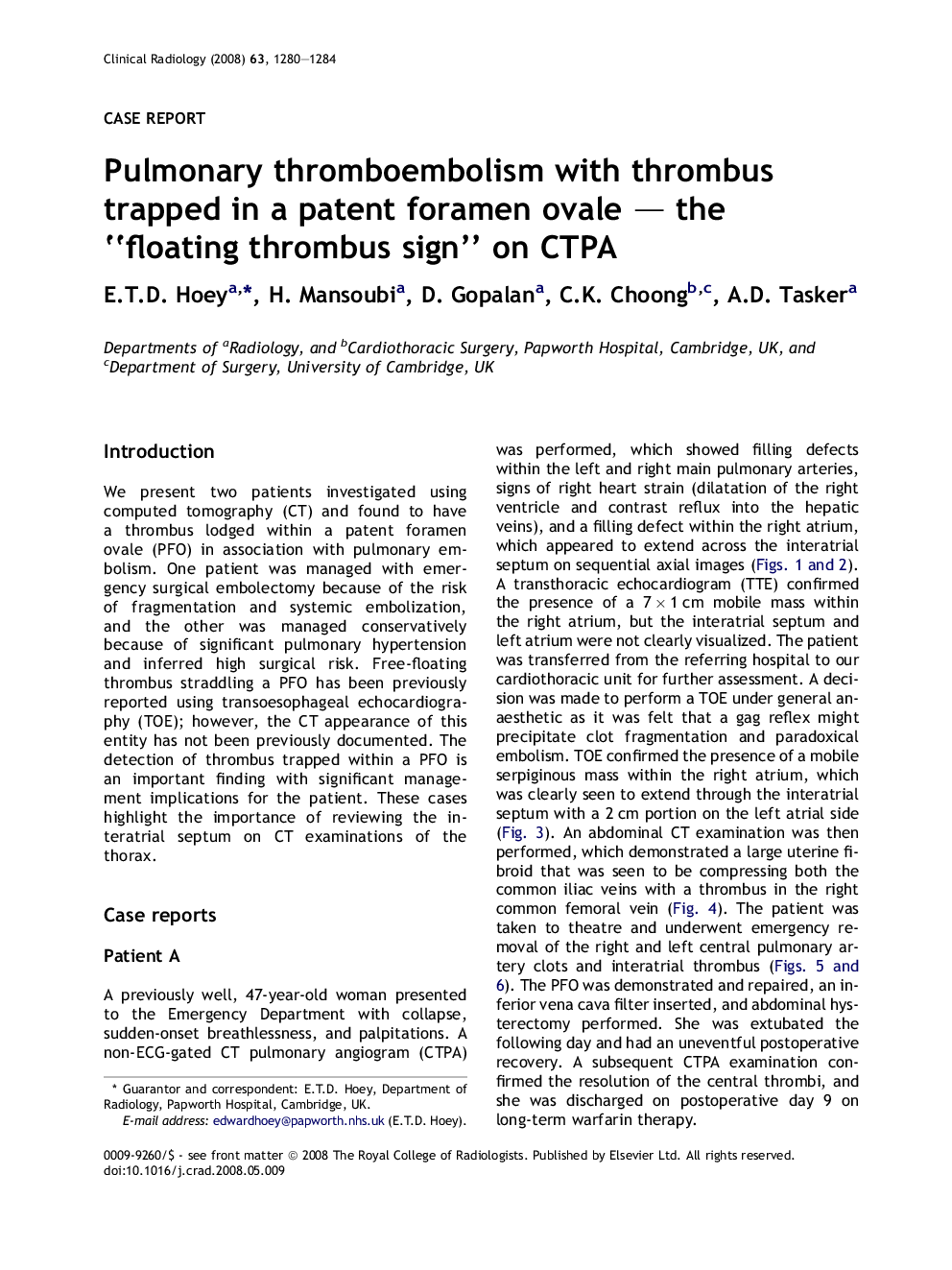 Pulmonary thromboembolism with thrombus trapped in a patent foramen ovale - the “floating thrombus sign” on CTPA