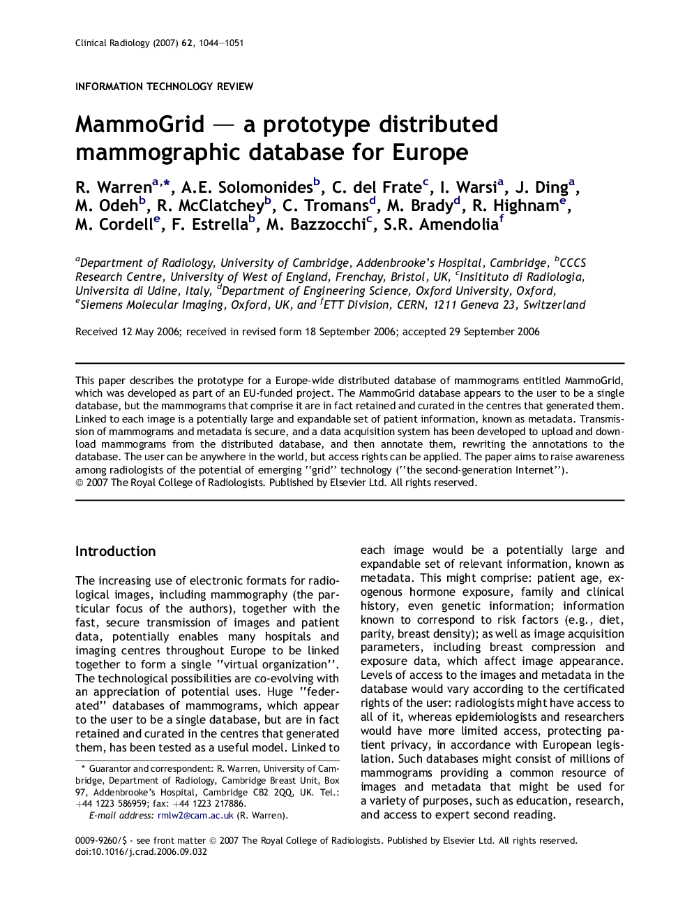 MammoGrid — a prototype distributed mammographic database for Europe