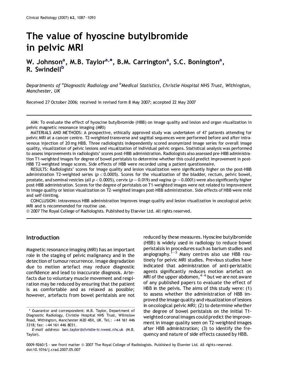 The value of hyoscine butylbromide in pelvic MRI