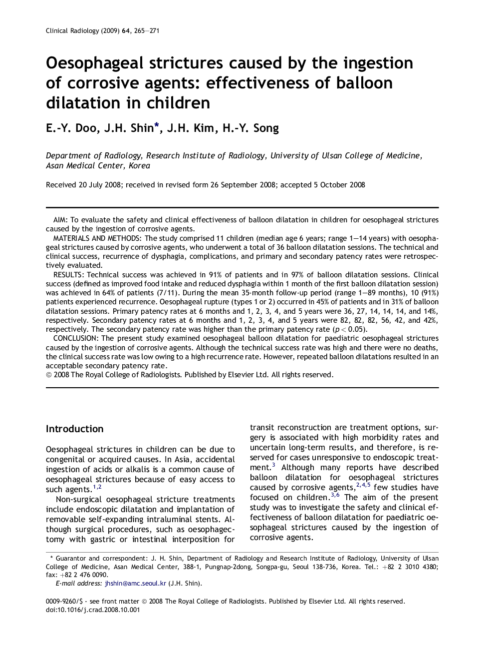 Oesophageal strictures caused by the ingestion of corrosive agents: effectiveness of balloon dilatation in children