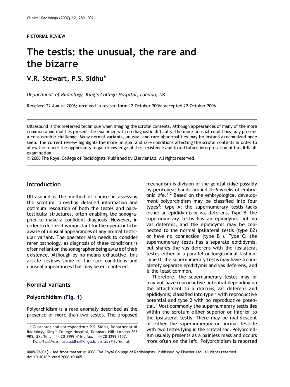 The testis: the unusual, the rare and the bizarre