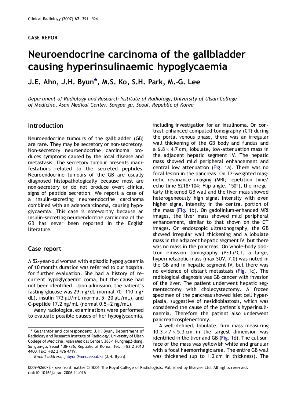 Neuroendocrine carcinoma of the gallbladder causing hyperinsulinaemic hypoglycaemia