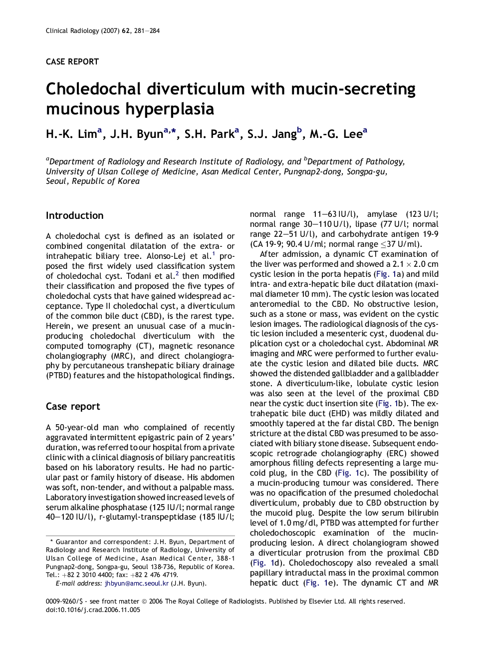 Choledochal diverticulum with mucin-secreting mucinous hyperplasia