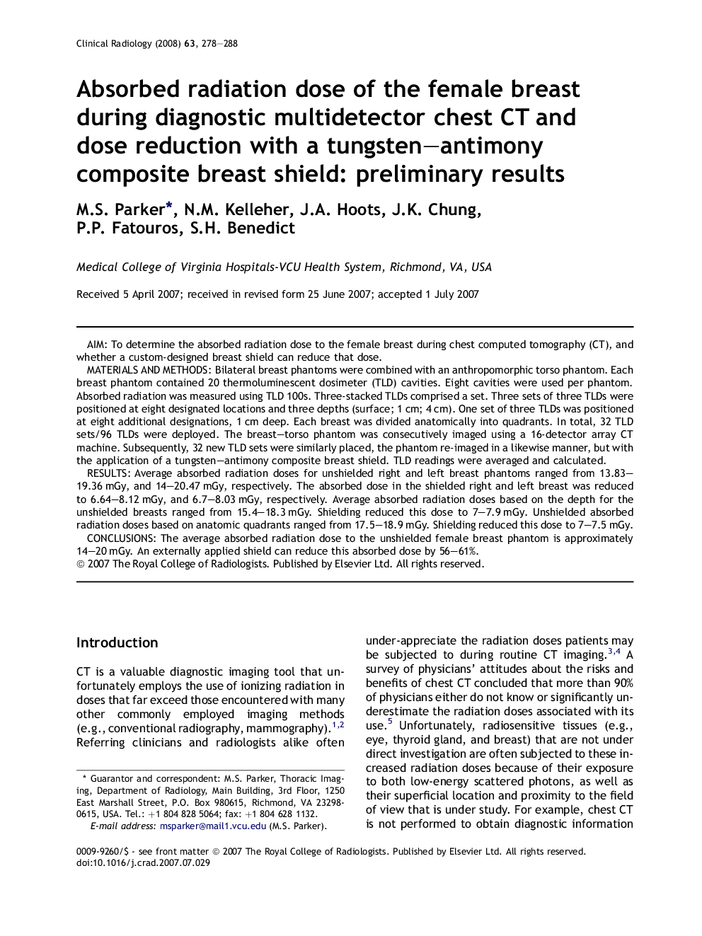 Absorbed radiation dose of the female breast during diagnostic multidetector chest CT and dose reduction with a tungsten–antimony composite breast shield: preliminary results