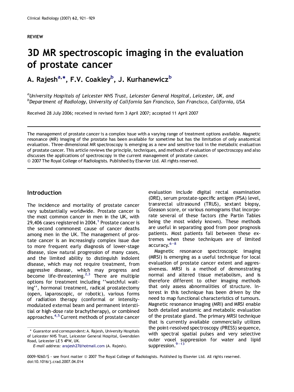 3D MR spectroscopic imaging in the evaluation of prostate cancer