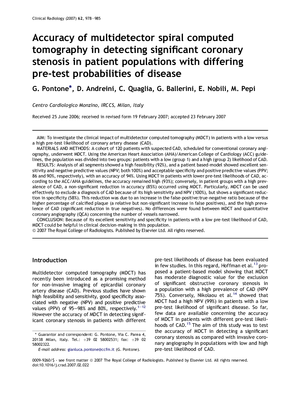 Accuracy of multidetector spiral computed tomography in detecting significant coronary stenosis in patient populations with differing pre-test probabilities of disease