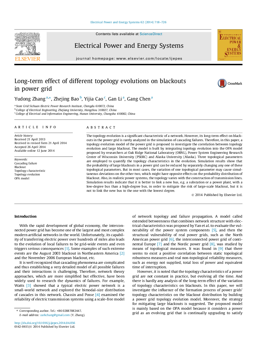 Long-term effect of different topology evolutions on blackouts in power grid