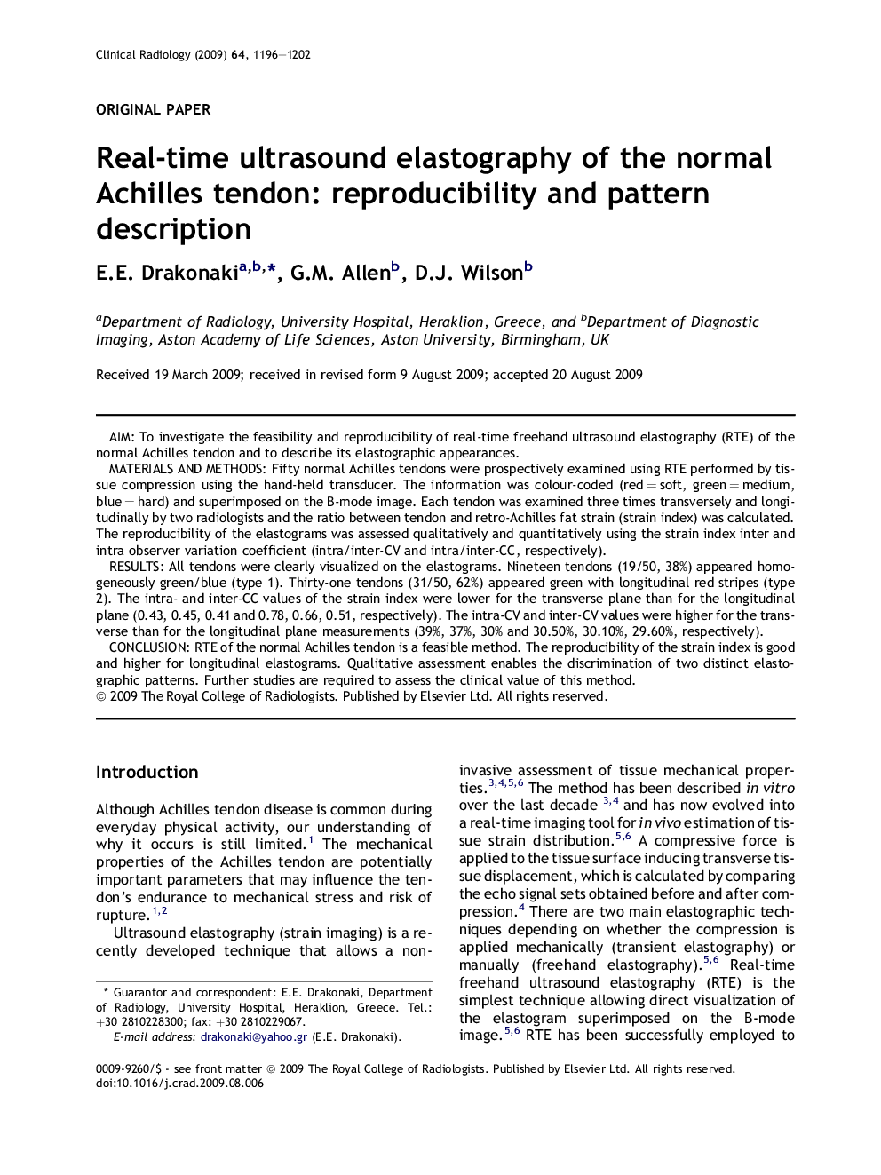 Real-time ultrasound elastography of the normal Achilles tendon: reproducibility and pattern description