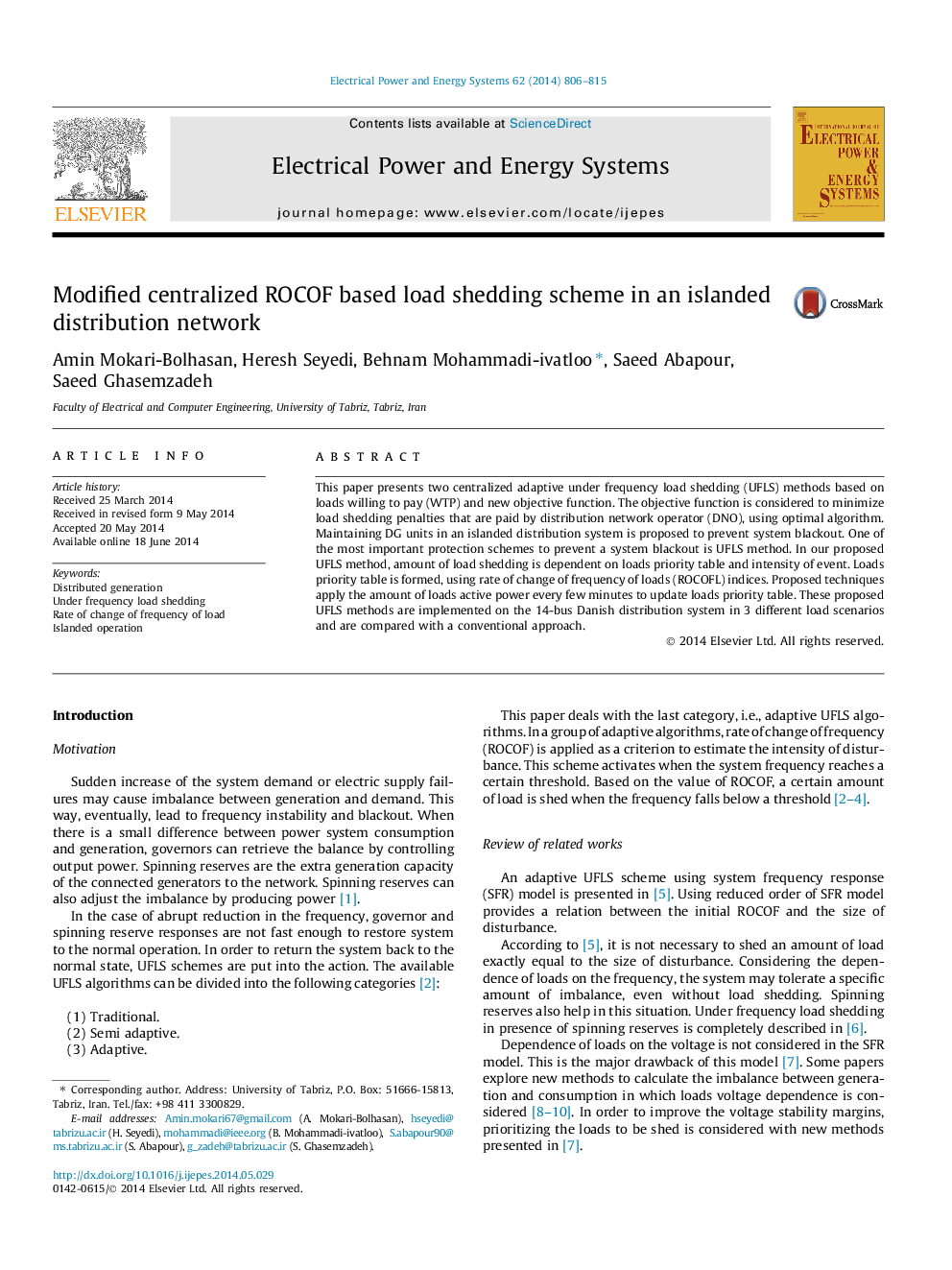 Modified centralized ROCOF based load shedding scheme in an islanded distribution network