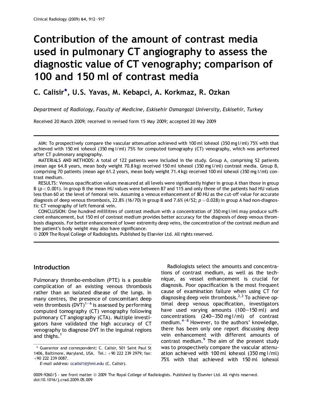 Contribution of the amount of contrast media used in pulmonary CT angiography to assess the diagnostic value of CT venography; comparison of 100 and 150 ml of contrast media