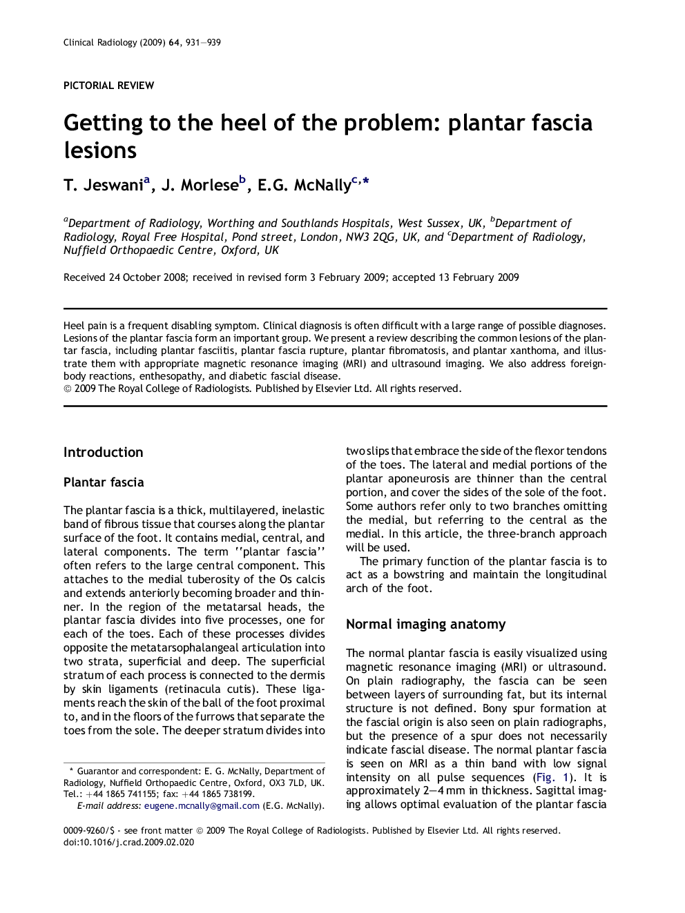 Getting to the heel of the problem: plantar fascia lesions