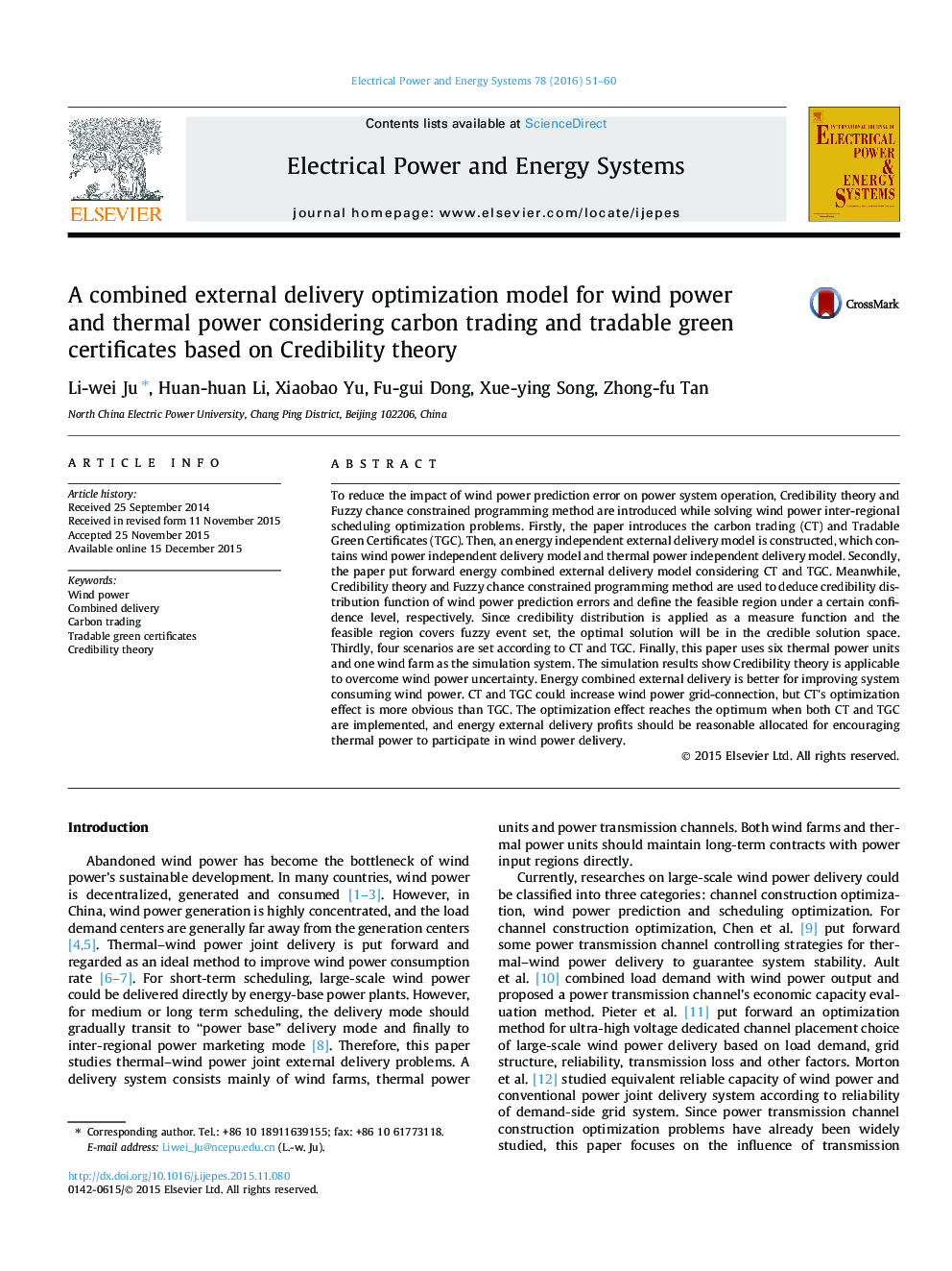 یک مدل بهینه سازی تحویل بیرونی خارجی برای قدرت باد و قدرت حرارتی با توجه به تجارت کربن و گواهی های سبد معامله گر بر اساس نظریه اعتبار 