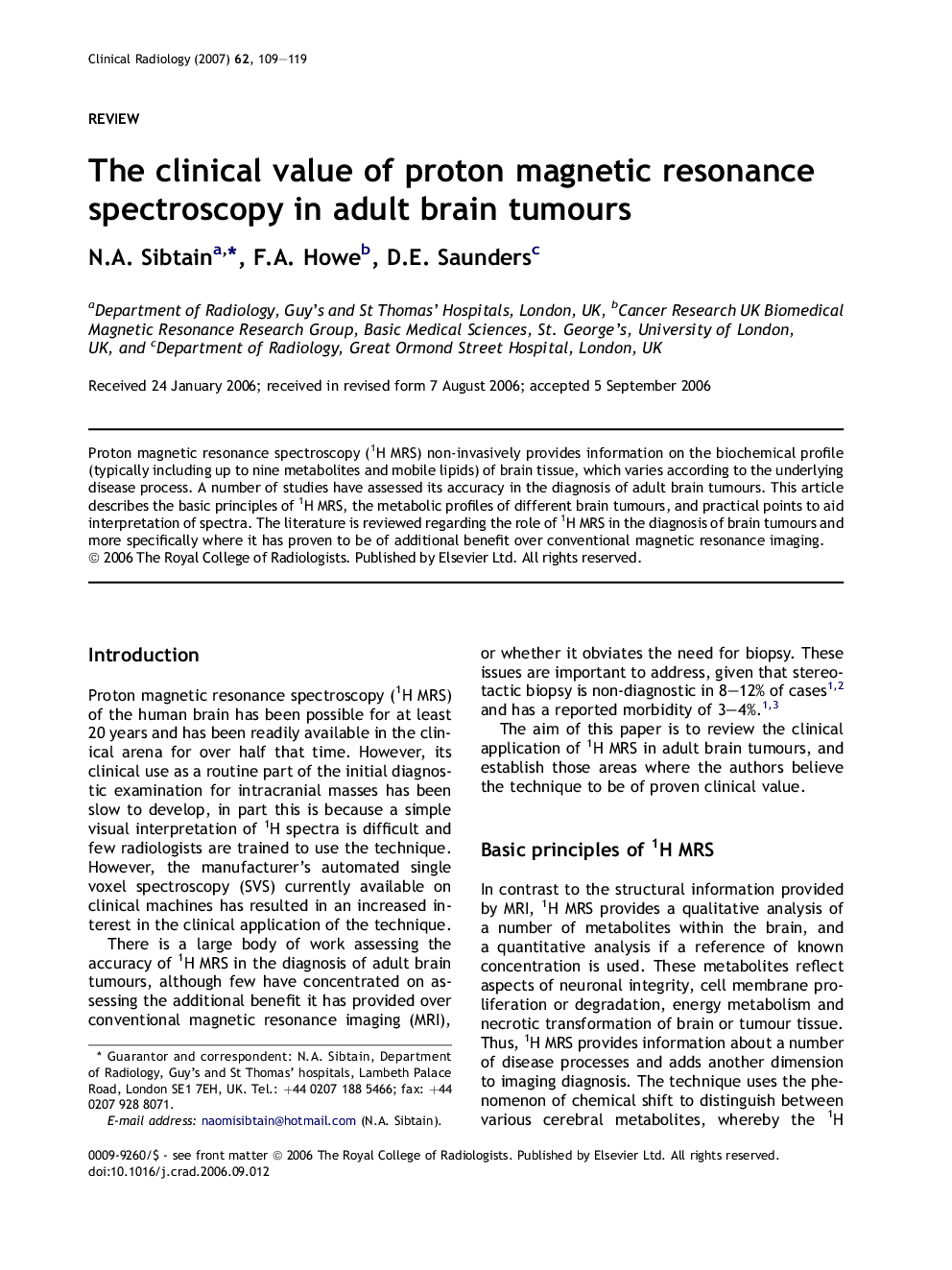 The clinical value of proton magnetic resonance spectroscopy in adult brain tumours