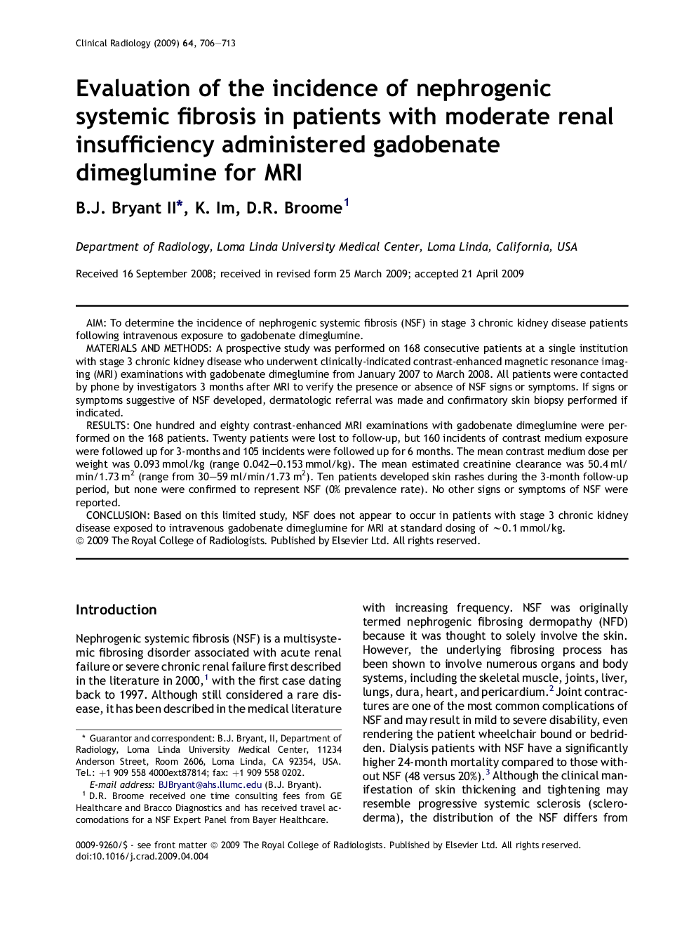 Evaluation of the incidence of nephrogenic systemic fibrosis in patients with moderate renal insufficiency administered gadobenate dimeglumine for MRI