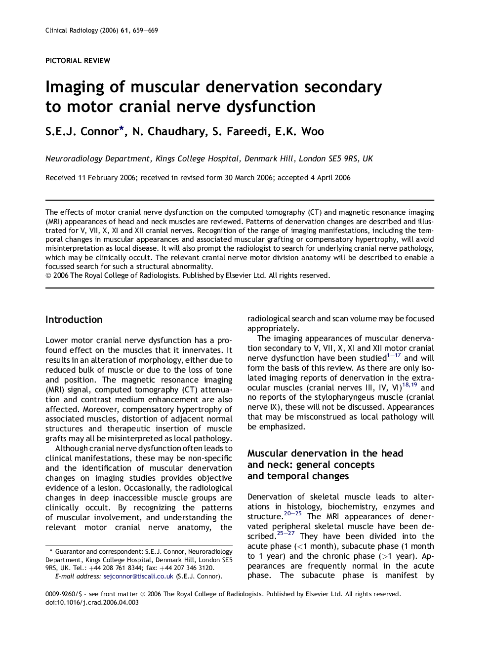 Imaging of muscular denervation secondary to motor cranial nerve dysfunction