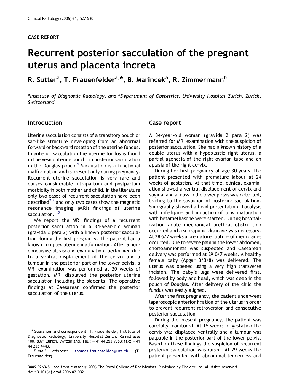 Recurrent posterior sacculation of the pregnant uterus and placenta increta