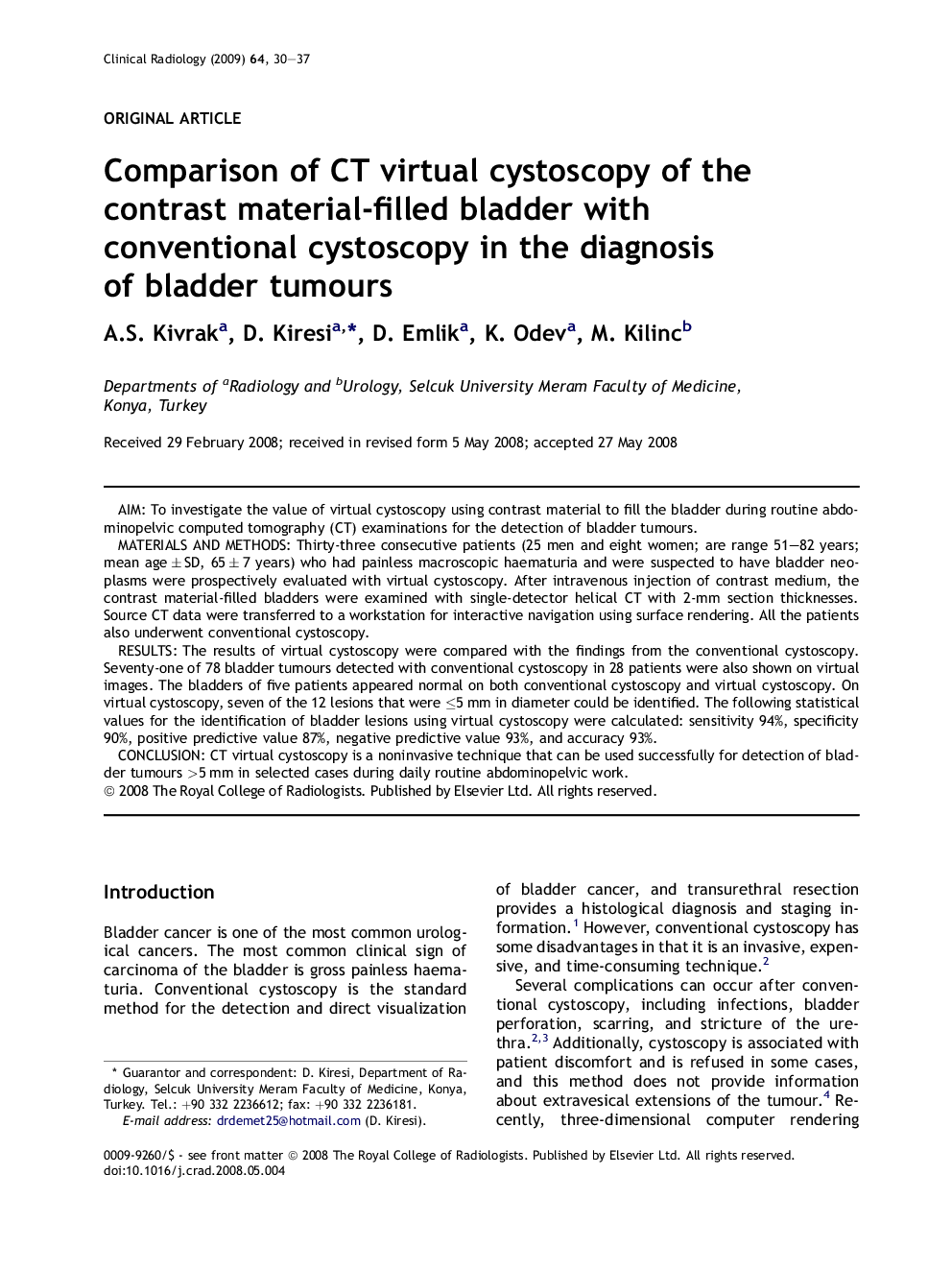 Comparison of CT virtual cystoscopy of the contrast material-filled bladder with conventional cystoscopy in the diagnosis of bladder tumours