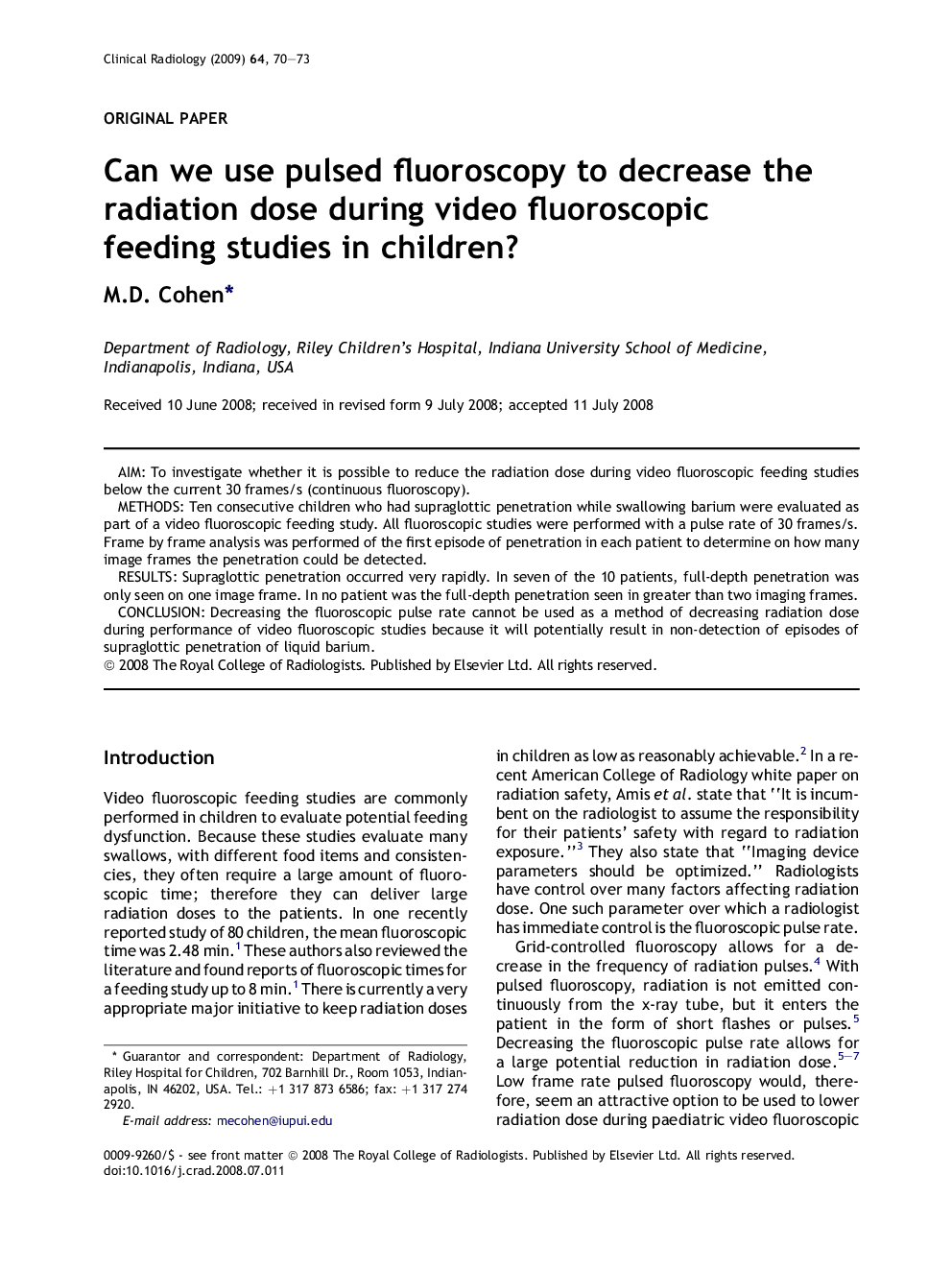 Can we use pulsed fluoroscopy to decrease the radiation dose during video fluoroscopic feeding studies in children?