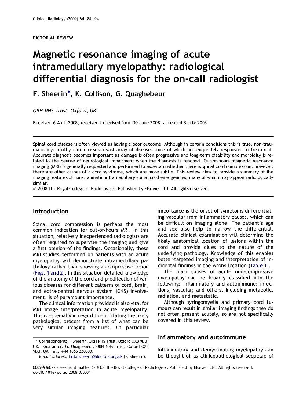 Magnetic resonance imaging of acute intramedullary myelopathy: radiological differential diagnosis for the on-call radiologist