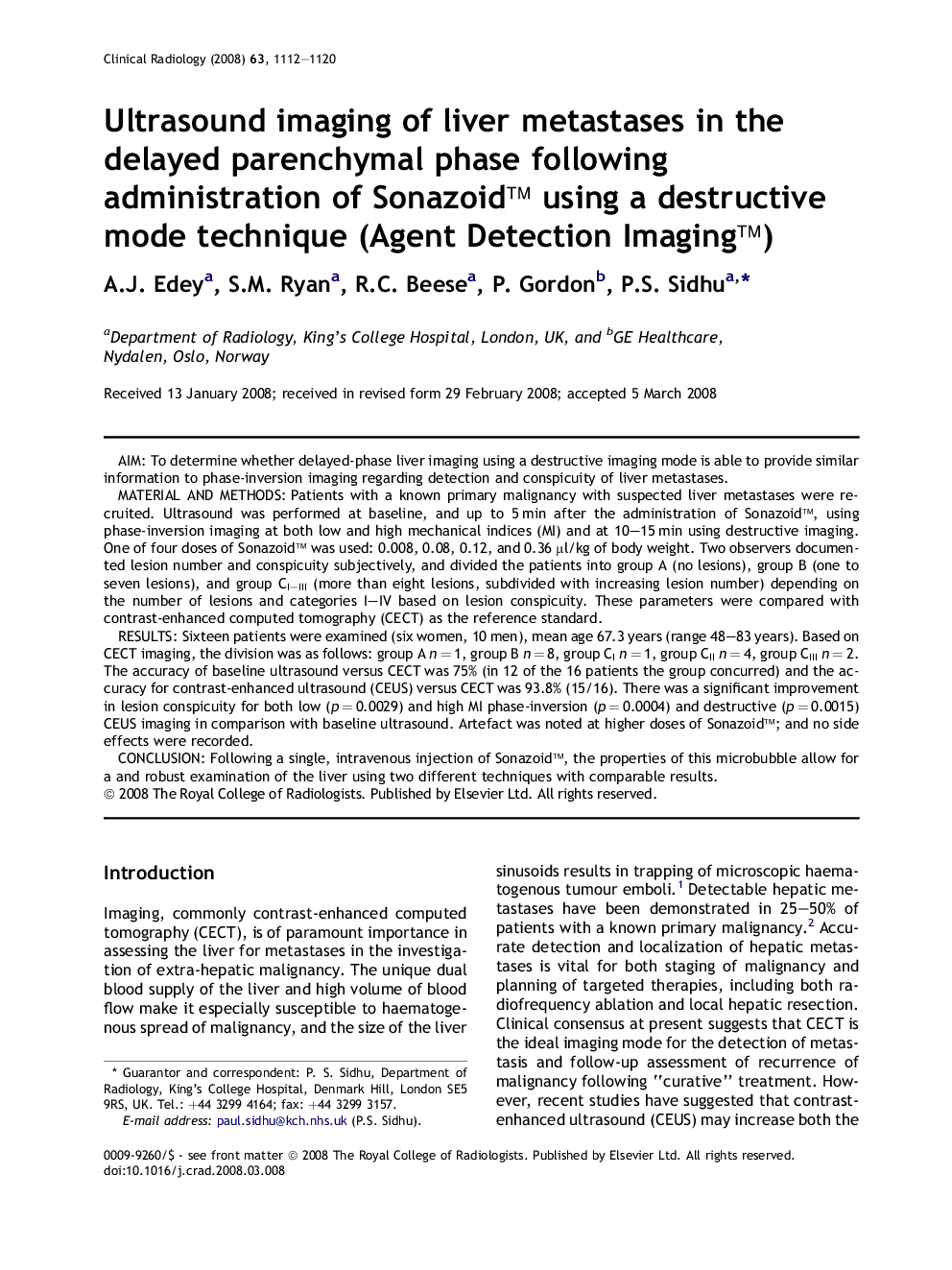 Ultrasound imaging of liver metastases in the delayed parenchymal phase following administration of Sonazoid™ using a destructive mode technique (Agent Detection Imaging™)