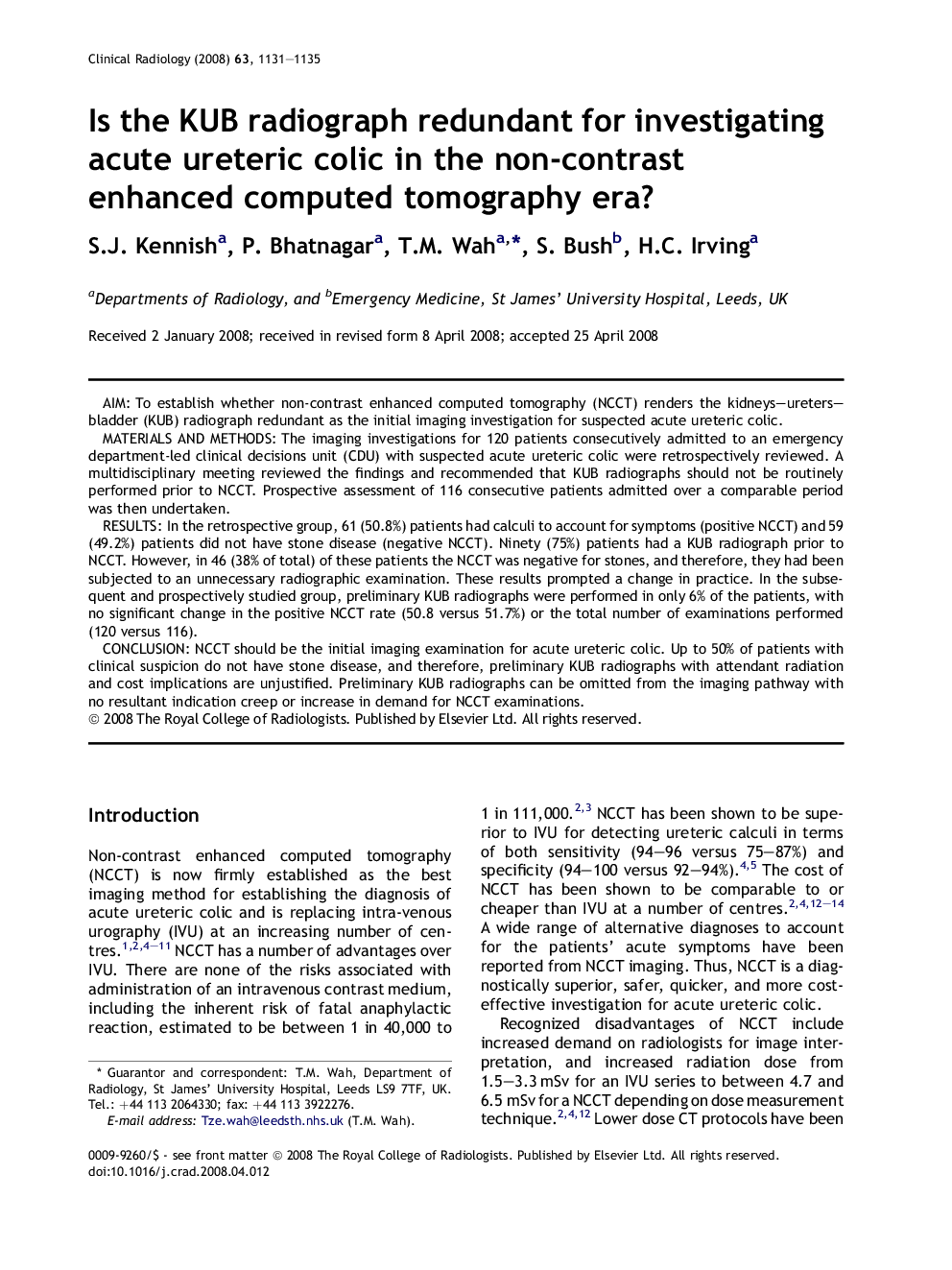 Is the KUB radiograph redundant for investigating acute ureteric colic in the non-contrast enhanced computed tomography era?