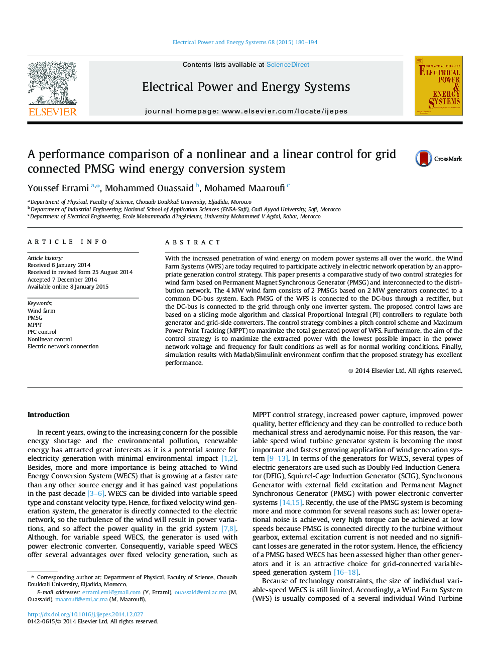 A performance comparison of a nonlinear and a linear control for grid connected PMSG wind energy conversion system