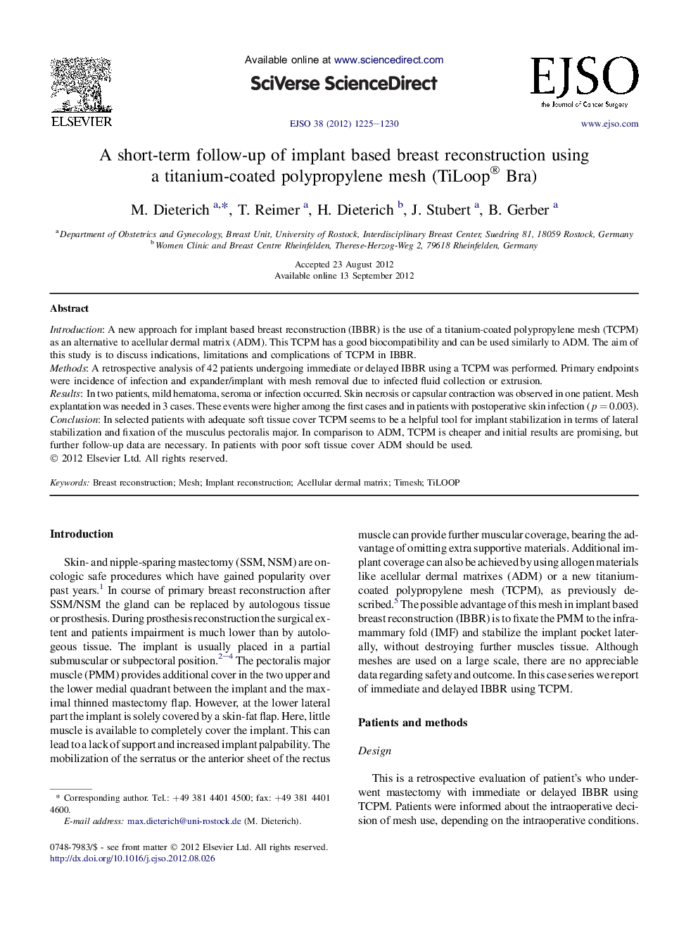 A short-term follow-up of implant based breast reconstruction using a titanium-coated polypropylene mesh (TiLoop® Bra)