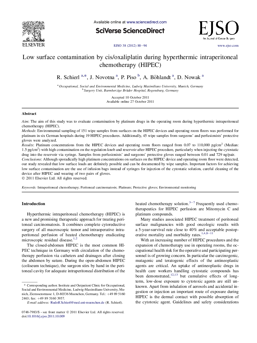 Low surface contamination by cis/oxaliplatin during hyperthermic intraperitoneal chemotherapy (HIPEC)