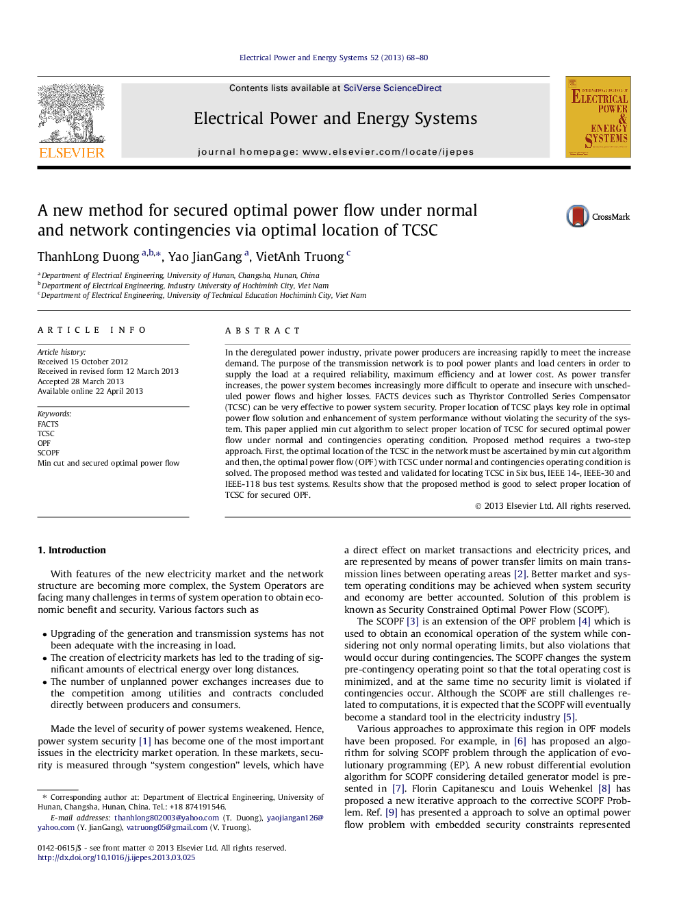 A new method for secured optimal power flow under normal and network contingencies via optimal location of TCSC