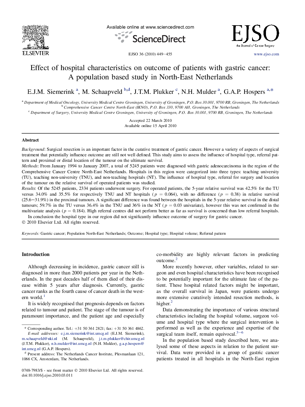 Effect of hospital characteristics on outcome of patients with gastric cancer: A population based study in North-East Netherlands