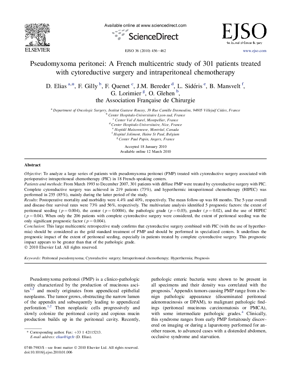 Pseudomyxoma peritonei: A French multicentric study of 301 patients treated with cytoreductive surgery and intraperitoneal chemotherapy