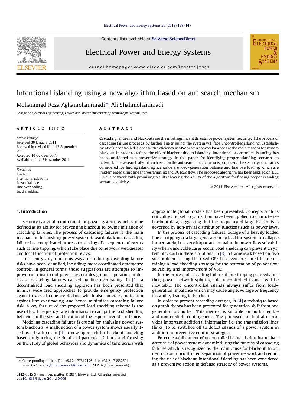 Intentional islanding using a new algorithm based on ant search mechanism