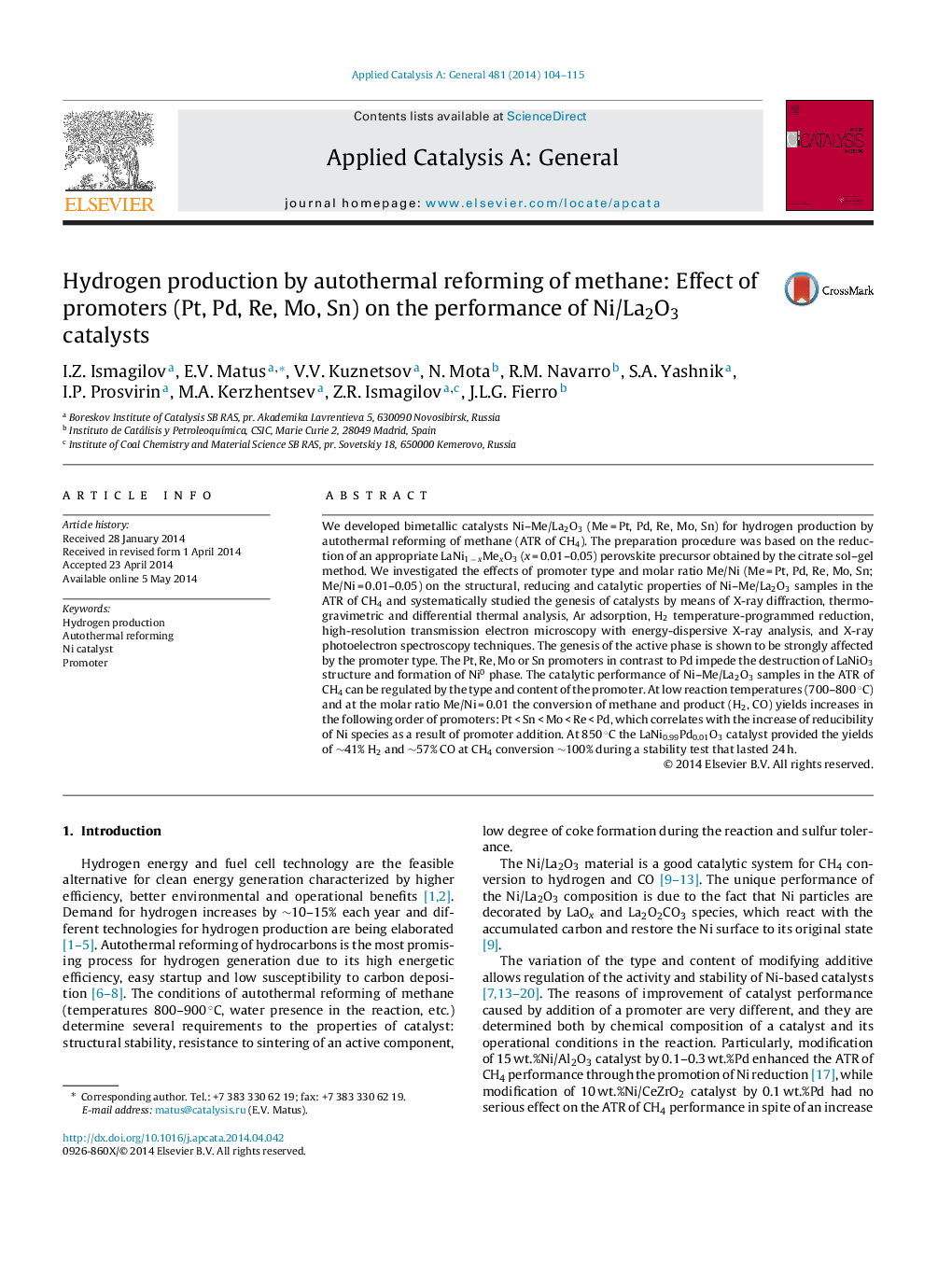 Hydrogen production by autothermal reforming of methane: Effect of promoters (Pt, Pd, Re, Mo, Sn) on the performance of Ni/La2O3 catalysts