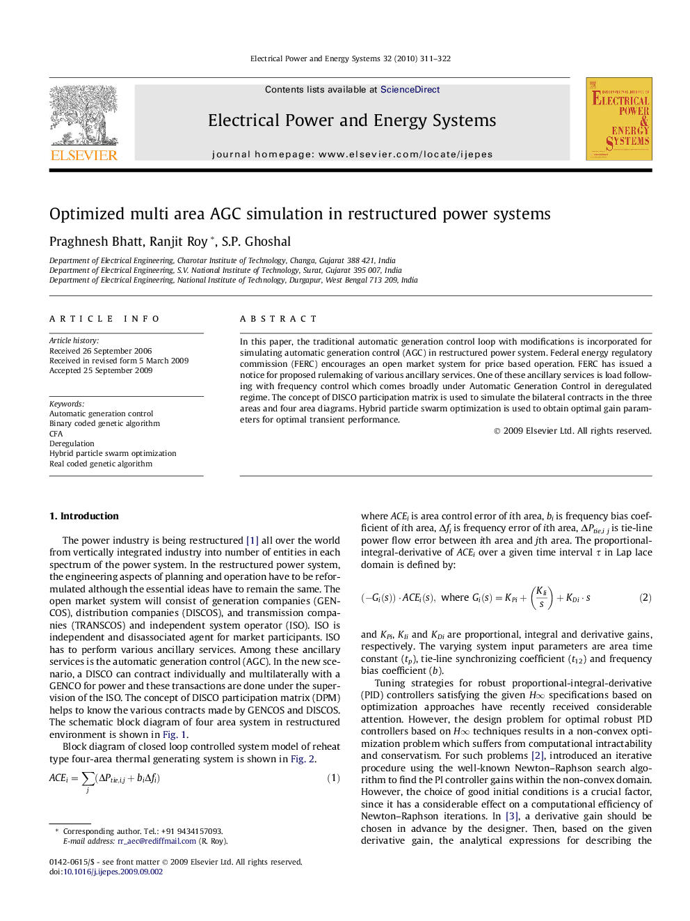 Optimized multi area AGC simulation in restructured power systems