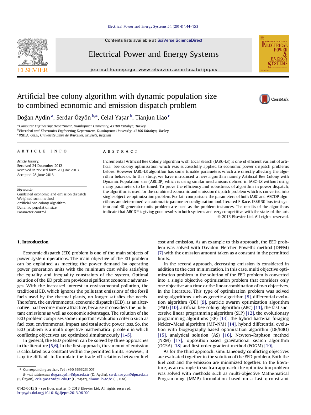 Artificial bee colony algorithm with dynamic population size to combined economic and emission dispatch problem