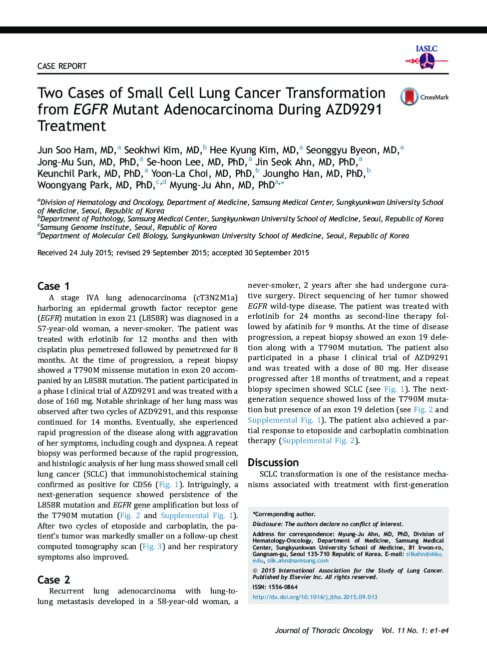 عکس صفحه اول مقاله: Two Cases of Small Cell Lung Cancer Transformation from EGFR Mutant Adenocarcinoma During AZD9291 Treatment Two Cases of Small Cell Lung Cancer Transformation from EGFR Mutant Adenocarcinoma During AZD9291 Treatment