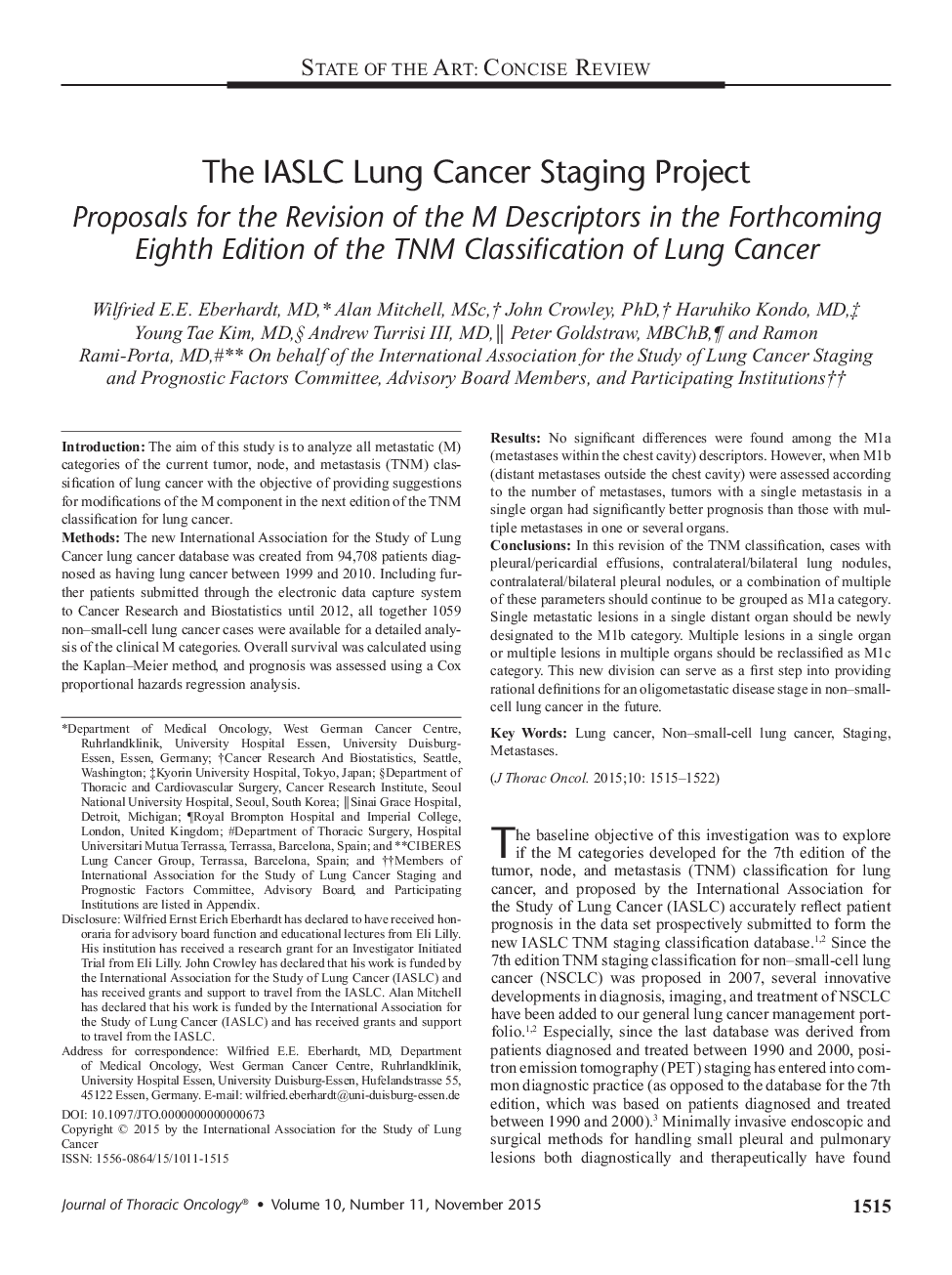 The IASLC Lung Cancer Staging Project : Proposals for the Revision of the M Descriptors in the Forthcoming Eighth Edition of the TNM Classification of Lung Cancer