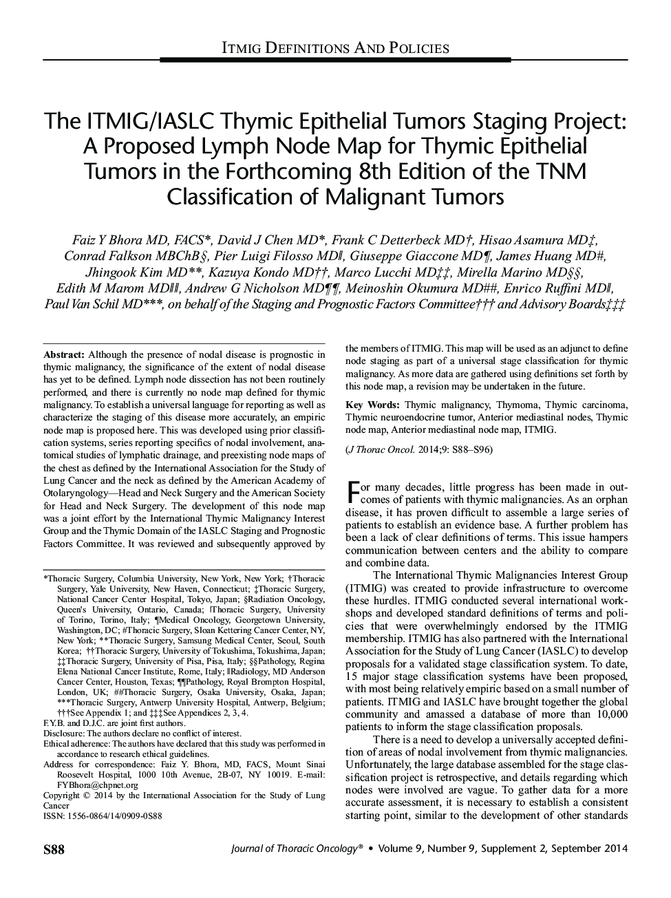 عکس صفحه اول مقاله: The ITMIG/IASLC Thymic Epithelial Tumors Staging Project: A Proposed Lymph Node Map for Thymic Epithelial Tumors in the Forthcoming 8th Edition of the TNM Classification of Malignant Tumors The ITMIG/IASLC Thymic Epithelial Tumors Staging Project: A Proposed Lymph Node Map for Thymic Epithelial Tumors in the Forthcoming 8th Edition of the TNM Classification of Malignant Tumors