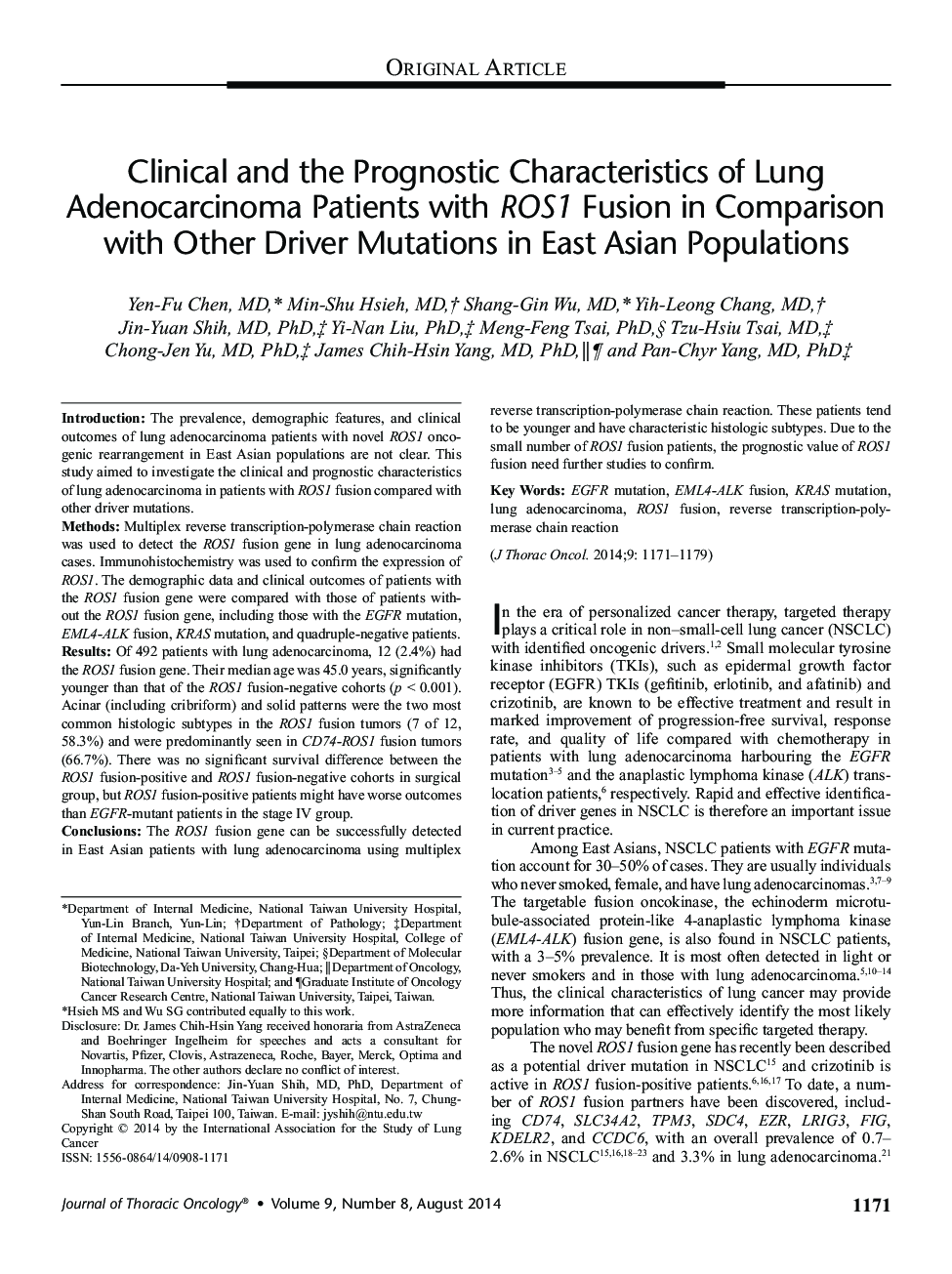 Clinical and the Prognostic Characteristics of Lung Adenocarcinoma Patients with ROS1 Fusion in Comparison with Other Driver Mutations in East Asian Populations 