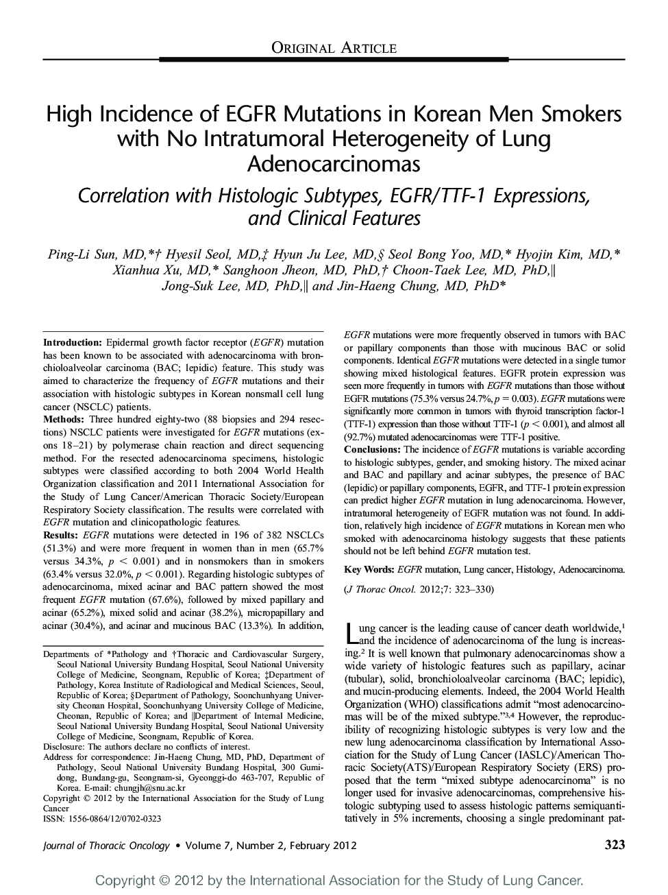 High Incidence of EGFR Mutations in Korean Men Smokers with No Intratumoral Heterogeneity of Lung Adenocarcinomas: Correlation with Histologic Subtypes, EGFR/TTF-1 Expressions, and Clinical Features 