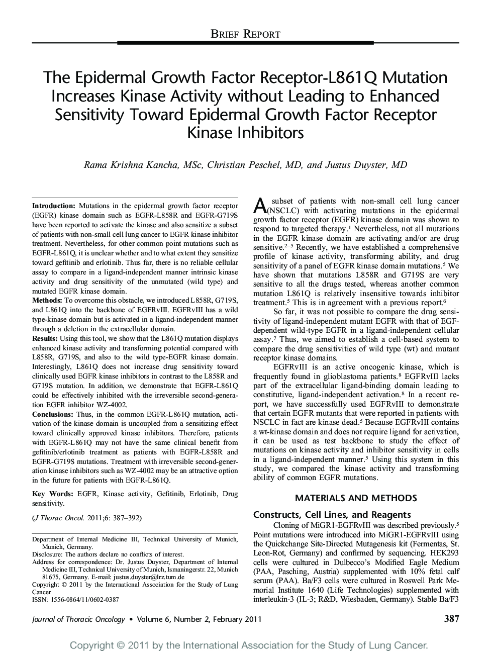 The Epidermal Growth Factor Receptor-L861Q Mutation Increases Kinase Activity without Leading to Enhanced Sensitivity Toward Epidermal Growth Factor Receptor Kinase Inhibitors 