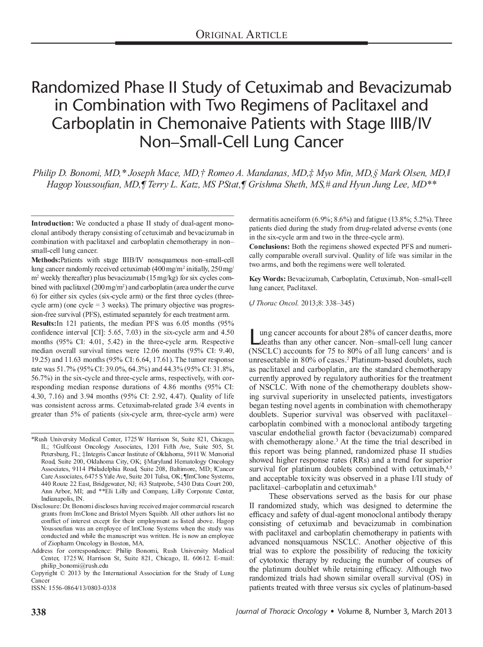 Randomized Phase II Study of Cetuximab and Bevacizumab in Combination with Two Regimens of Paclitaxel and Carboplatin in Chemonaive Patients with Stage IIIB/IV Non–Small-Cell Lung Cancer 