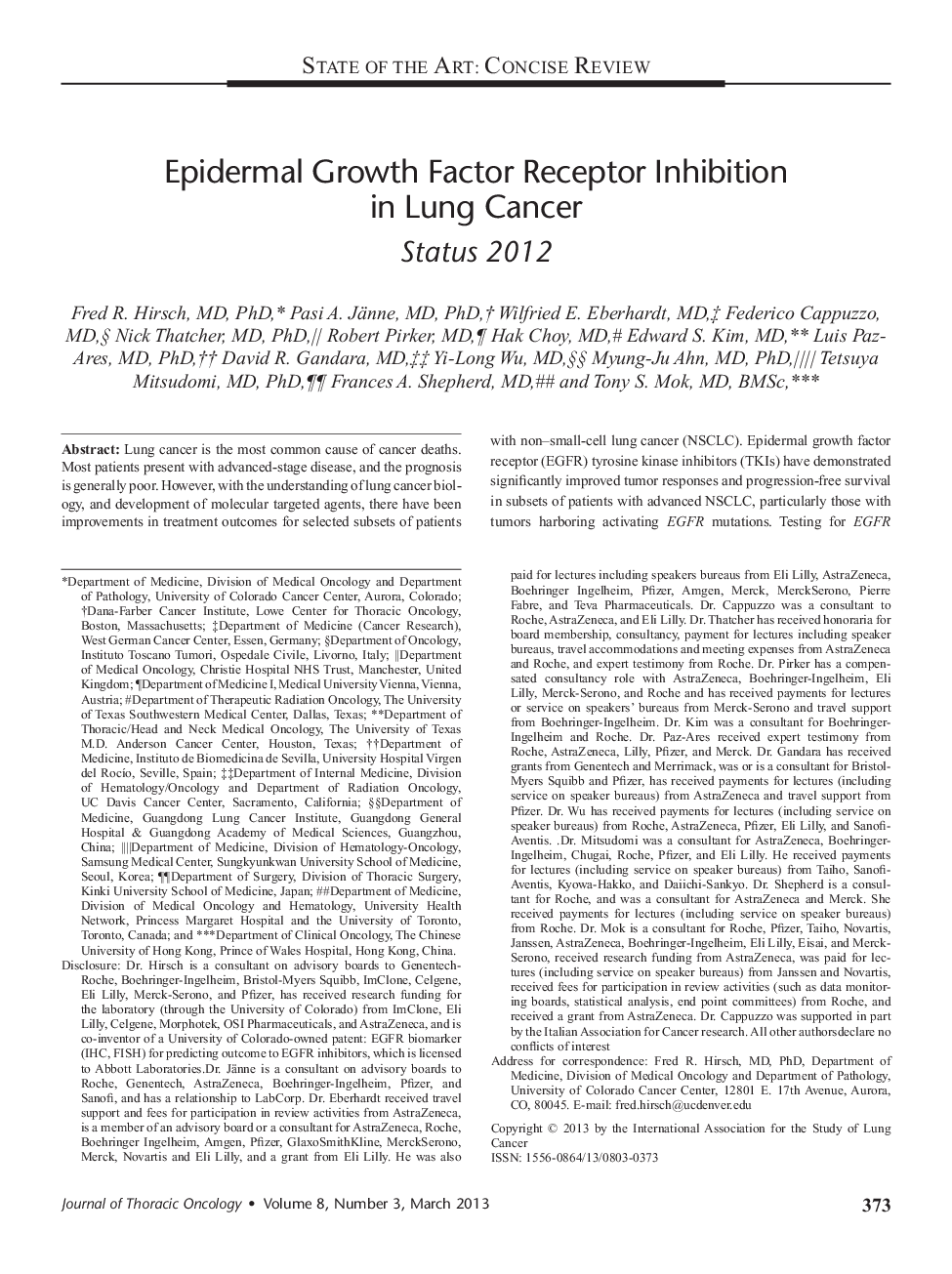 Epidermal Growth Factor Receptor Inhibition in Lung Cancer: Status 2012 