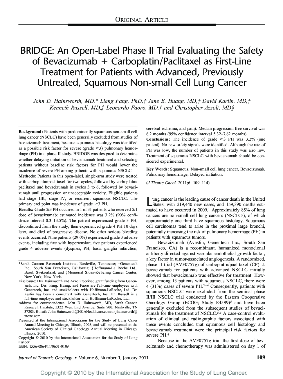 BRIDGE: An Open-Label Phase II Trial Evaluating the Safety of Bevacizumab + Carboplatin/Paclitaxel as First-Line Treatment for Patients with Advanced, Previously Untreated, Squamous Non-small Cell Lung Cancer 