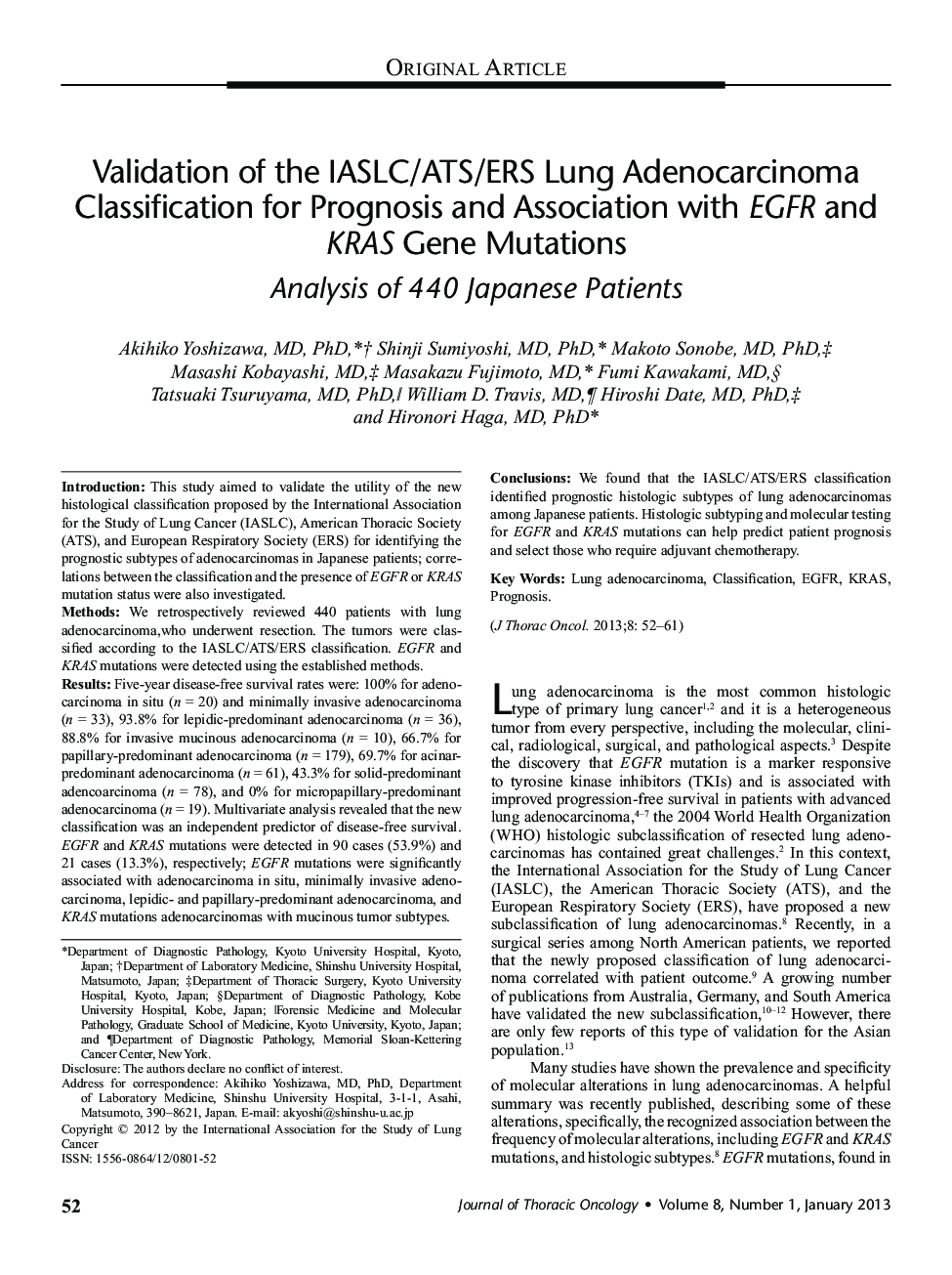 Validation of the IASLC/ATS/ERS Lung Adenocarcinoma Classification for Prognosis and Association with EGFR and KRAS Gene Mutations: Analysis of 440 Japanese Patients 